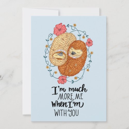 Cute More Me with You Hedgehog Couple Card