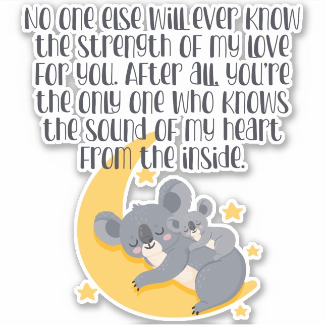 Cute Mother Baby Koala Bears Inspirational Quote Sticker (Front)