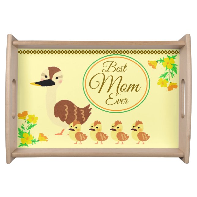 Cute Mother Duck And Ducklings Best Mom Ever Serving Tray (Front)