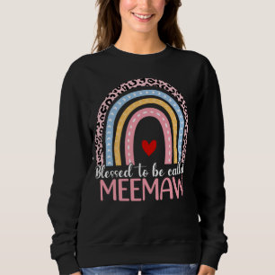 Cute Mother s Day Blessed To Be Called Meemaw Rain Sweatshirt