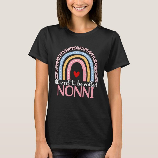 Cute Mother s Day Blessed To Be Called Nonni Rainb T-Shirt (Front)