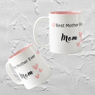 Cute Mother’s Day Coffee Mug "Best Mom ever"