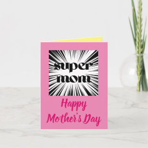Cute Mother's Day Card, Super Mom Theme Card