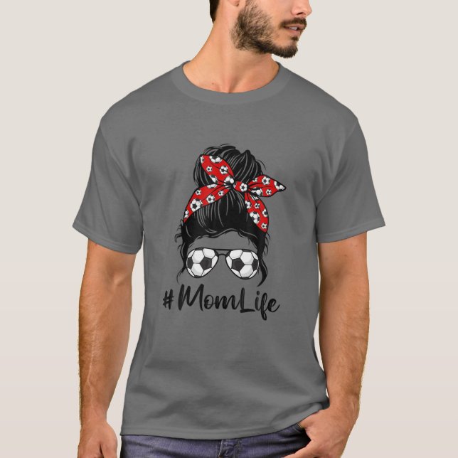 Cute Mother's Day Messy Bun Soccer Mom Mommy Women T-Shirt (Front)