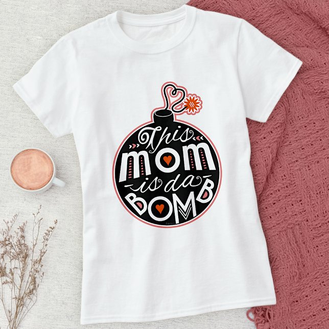Cute Mother's Day Mom da Bomb Modern Typography T-Shirt (Creator Uploaded)