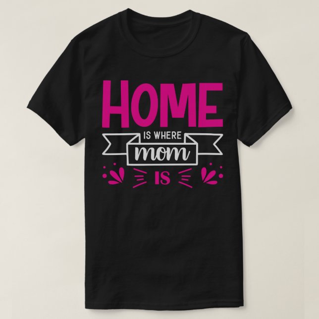 Cute Mothers Day Quote T-Shirt (Design Front)