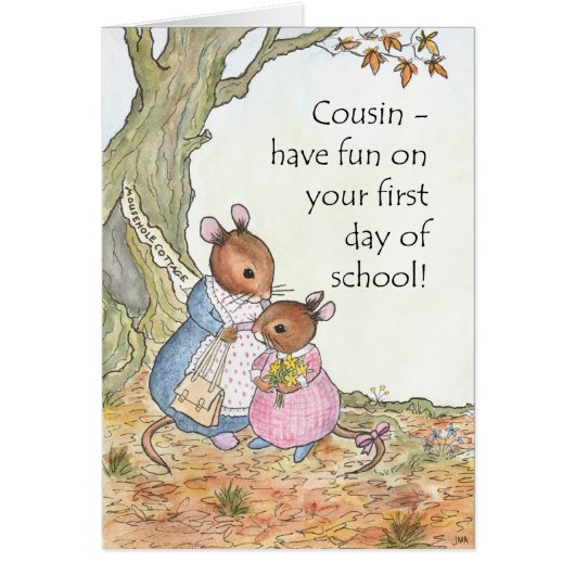 Cute Mouse Have fun First Day of School Cousin Cards (Front)