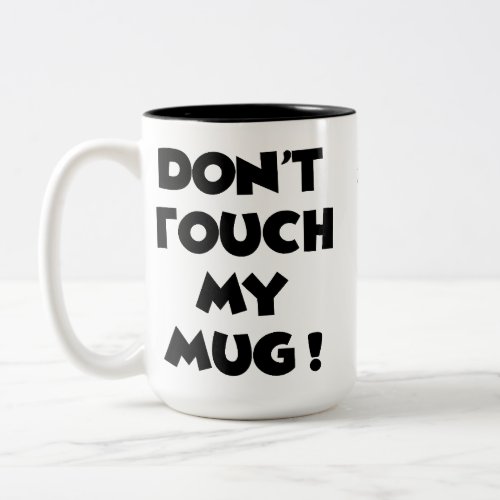 Cute mug with yorkie and sign dont touch my mug 