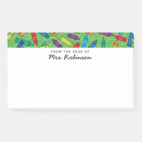 Cute Multi Crayons Teacher From the Desk of 10x6 Post_it Notes