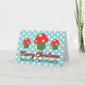 Cute Mushroom Customizable Family Christmas Holiday Card by retroflavor at Zazzle