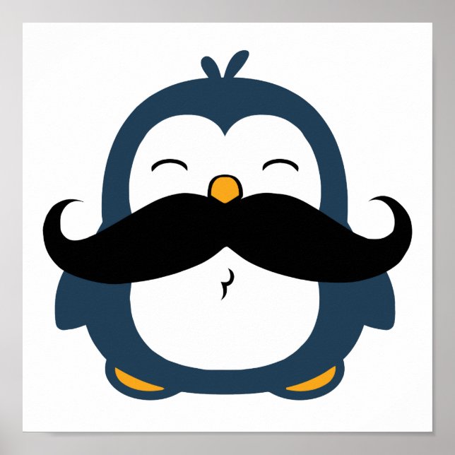 Cute Mustache Penguin Poster (Front)