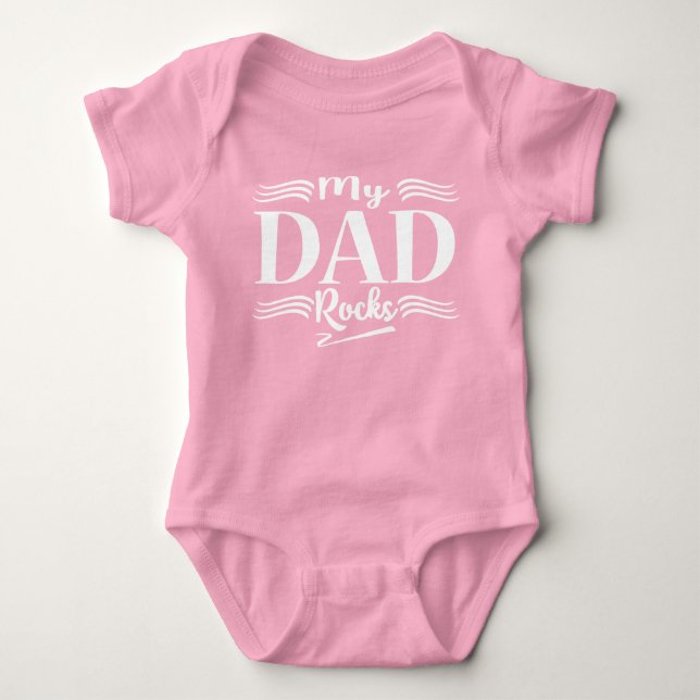 Cute my Dad rocks word art baby girl Bodysuit (Front)