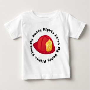 Cute My Daddy Fights Fires Baby T-Shirt