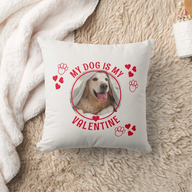 Cute MY DOG IS MY VALENTINE Photo Throw Pillow (Blanket)