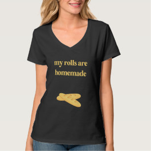 Cute My Rolls Are Homemade Kids Thanksgiving Bake T-Shirt