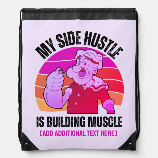 Cute My Side Hustle is Building Muscle Gym  Drawstring Bag (Front)