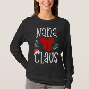 Cute Nana Claus Santa Grandma Christmas Pajama Fam T-Shirt