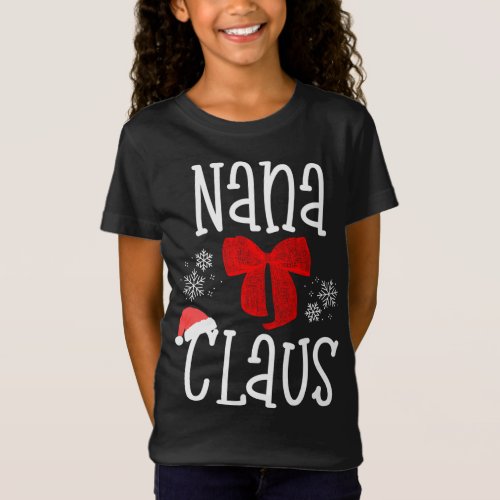 Cute Nana Claus Santa Grandma Christmas Pajama Fam T_Shirt