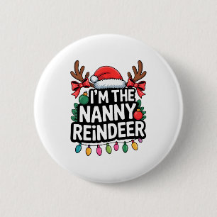 Cute Nanny Reindeer Christmas Family Matching Holi Button