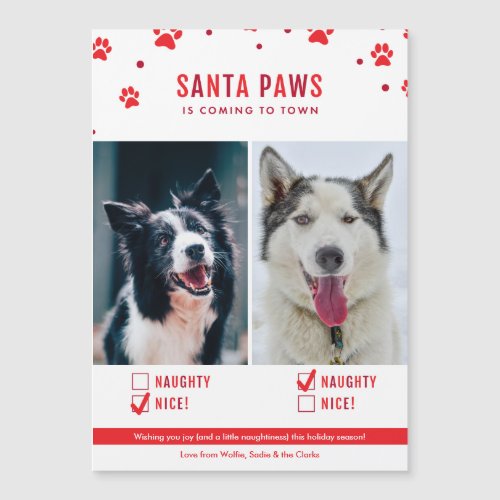 Cute Naughty or Nice Two Dog Christmas Magnet Card