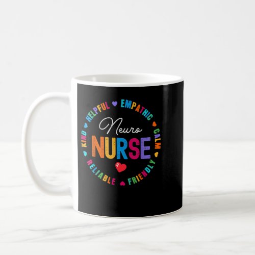 Cute Neuro Nurse Neurology Nursing Student Proud N Coffee Mug