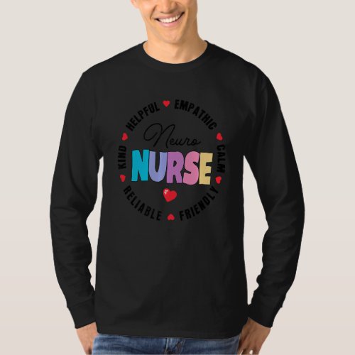 Cute Neuro Nurse Neurology Nursing Student Proud N T_Shirt