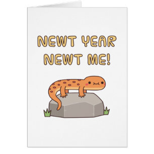 Cute Newt Year Newt Me Doodle,  New Year Sayings Cards