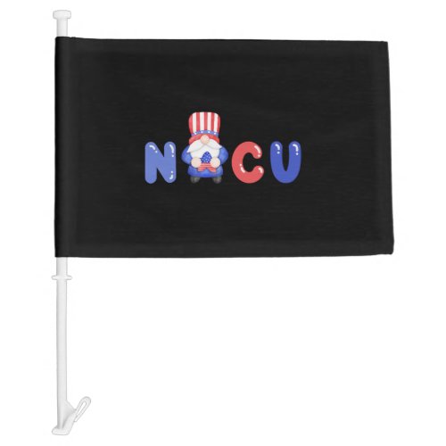 Cute NICU 4th of July Independence Day Design Car Flag