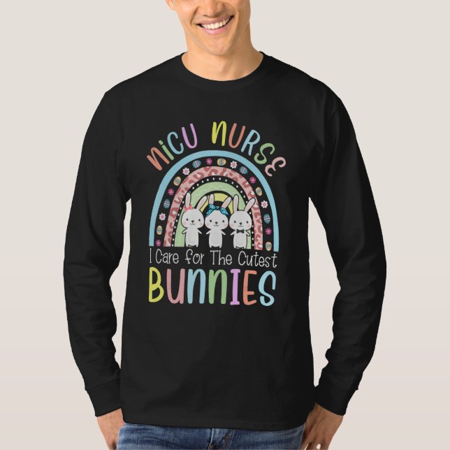 Cute Nicu Nurse Care Cutest Bunnies Easter Neonata T-Shirt (Front)
