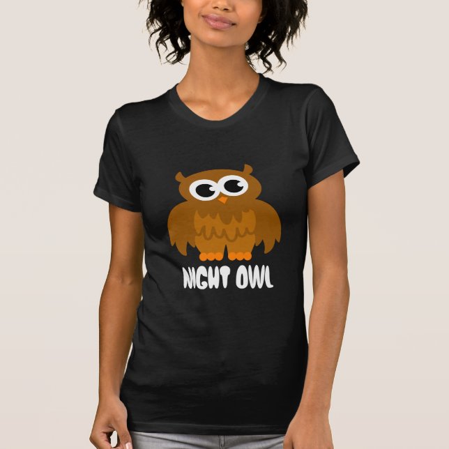 Cute night owl t shirt for women who stay up late (Front)