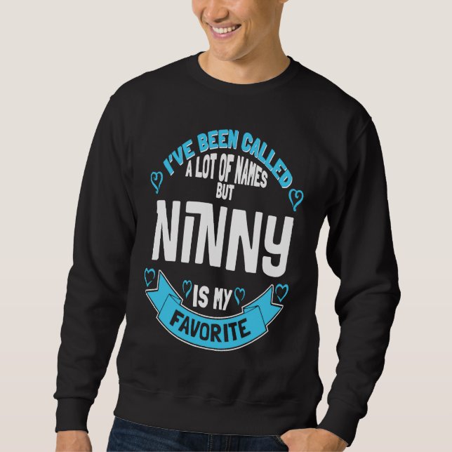 Cute Ninny for Grandmother   for Ninny Sweatshirt (Front)