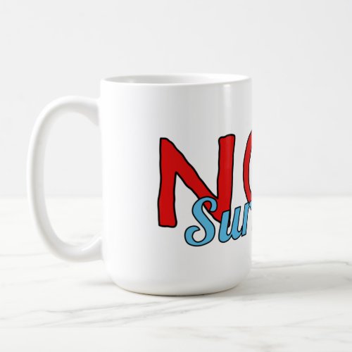 Cute No Surrender Ares God of War Mug