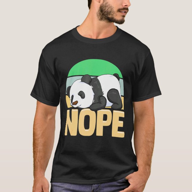 Cute Nope Sleepy Napping Lazy Panda T-Shirt (Front)