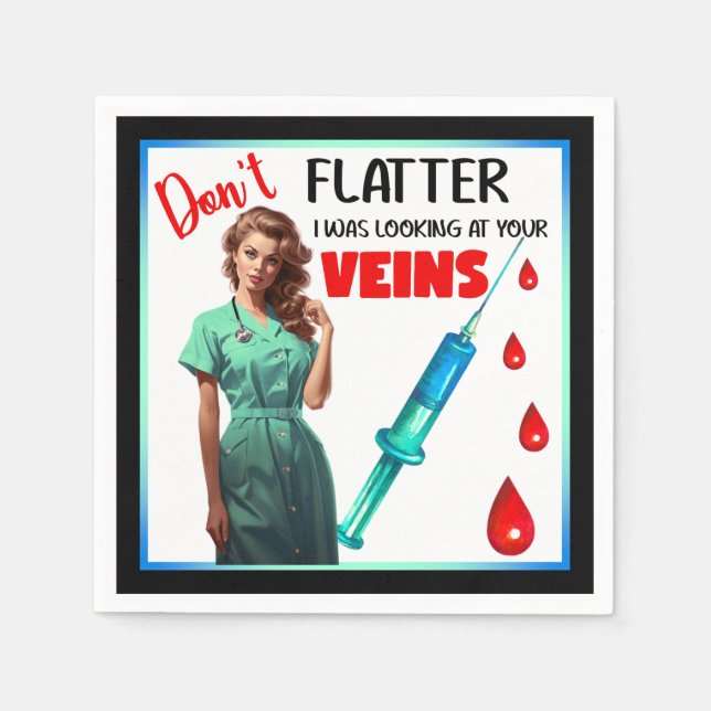 Cute Nostalgic Nurse_ Don't Flatter Yourself Napkins (Front)