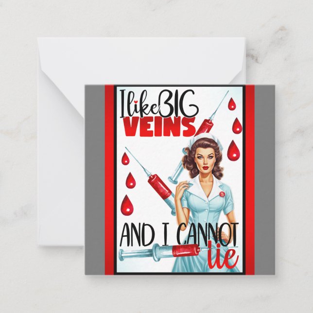 Cute Nostalgic Nurse I like Big Veins Note Card (Front)