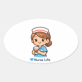 Cute Nurse Life Coffee Illustration | Nurse Sticke Oval Sticker