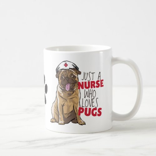 Cute Nurse Loves Pugs Gift RN Dog Mom _ Funny Pug Coffee Mug