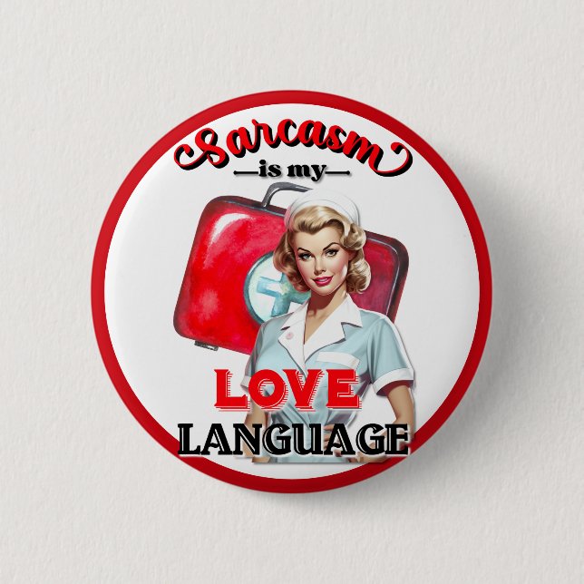 Cute Nurse Pinup_ Love Language Button (Front)