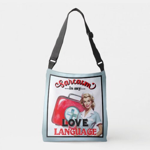 Cute Nurse Pinup_ Love Language Crossbody Bag