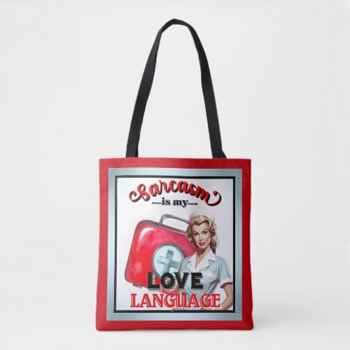 Cute Nurse Pinup_ Love Language Tote Bag