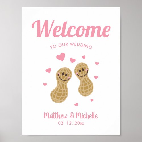 Cute Nuts About Each Other Pink Wedding Welcome Poster