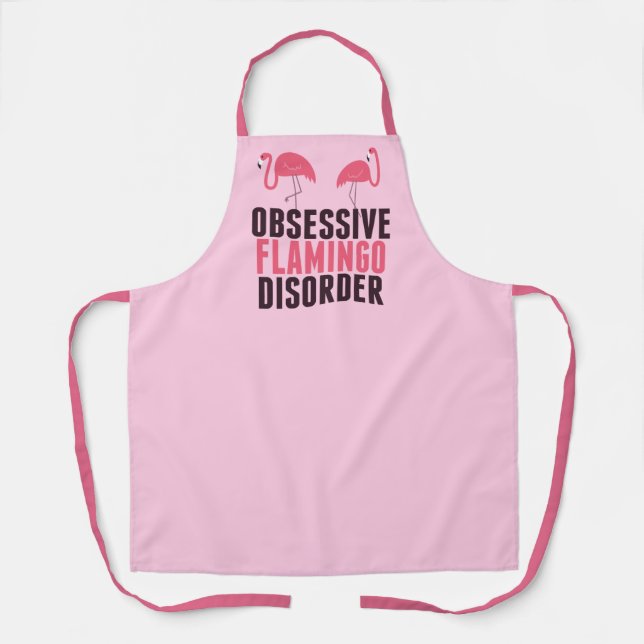 Cute Obsessive Flamingo Disorder Apron (Front)