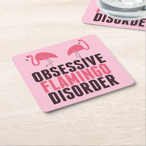 Cute Obsessive Flamingo Disorder Square Paper Coaster