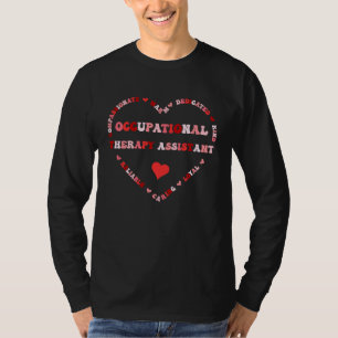 Cute Occupational Therapy Assistant Valentines Day T-Shirt