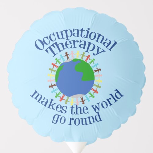 Cute Occupational Therapy Balloon