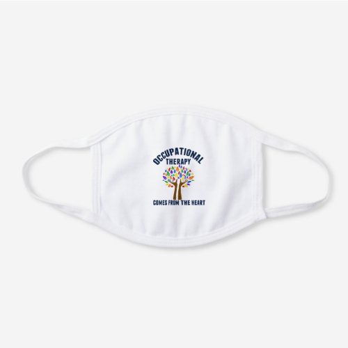 Cute Occupational Therapy White Cotton Face Mask