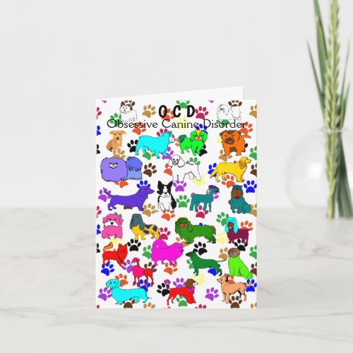 Cute OCD Obsessive Canine Disorder Greeting Card