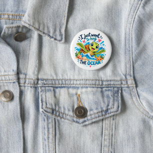 Cute Ocean Turtle Hug The Ocean Design Button