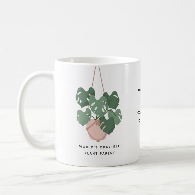Cute Okay Plant Parent Personalized Coffee Mug (Left)