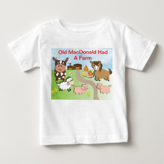 Cute Old MacDonald Had A Farm Theme Baby T-Shirt (Front)
